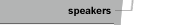 speakers